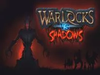 Detonado e Guia de Warlocks vs Shadows para PC e PS4