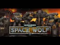 Detonado e Guia de Warhammer 40.000: Space Wolf para PC