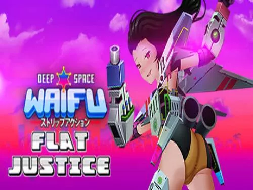 Conquistas e Troféus de Deep Space Waifu: Flat Justice Conquistas e Troféus de Deep Space Waifu: Flat Justice