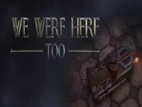 Conquistas e Troféus de We Were Here Too