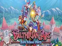 Valthirian Arc: Hero School Story: PC Trainer (02.09.2019): Saúde Ilimitado, Mana Ilimitada e Carregamento Rápido Combate