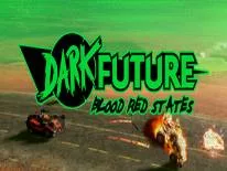 Dark Future: Blood Red States: PC Trainer (2.00): Saúde ilimitado, Rápido carregamento da arma e Congelar a missão de timer