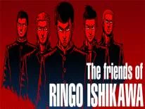 Truques de The Friends of Ringo Ishikawa para PC