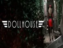 Truques de Dollhouse para PC, PS4 e Xbox One