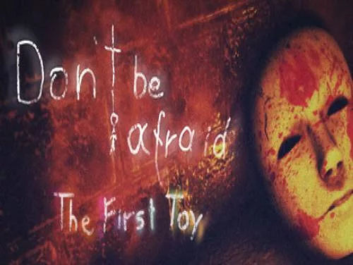 Conquistas e Troféus de Don't Be Afraid - The First Toy Conquistas e Troféus de Don't Be Afraid - The First Toy