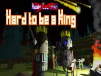 Truques de Hard to be a King para PC