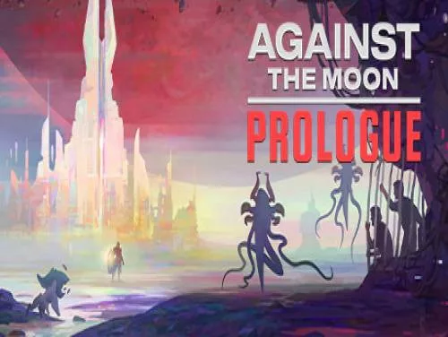 Conquistas e Troféus de Against The Moon: Prologue Conquistas e Troféus de Against The Moon: Prologue
