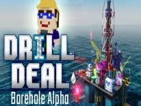 Truques de Drill Deal: Borehole (Alpha) para PC