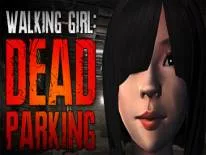 Truques de Walking Girl: Dead Parking para PC