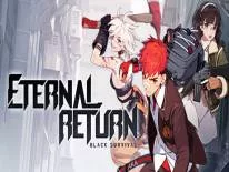 Truques de Eternal Return: Black Survival para PC
