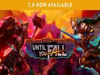 Conquistas e Troféus de Until You Fall