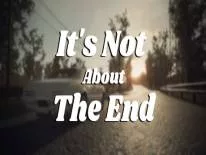 Conquistas e Troféus de It's Not About The End