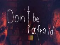 Conquistas e Troféus de Don't Be Afraid