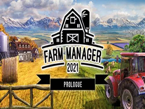 Truques de Farm Manager 2021: Prologue para PC