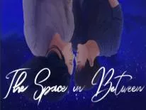 Truques de The Space in Between para PC