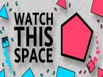 Truques de Watch This Space para PC