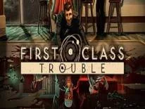 Conquistas e Troféus de First Class Trouble