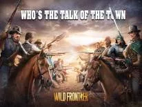 Truques de Wild Frontier para Android e iPhone