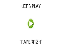 Truques de paperfizh para Android e iPhone