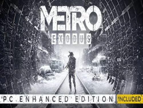 Conquistas e Troféus de Metro Exodus: Enhanced Edition Conquistas e Troféus de Metro Exodus: Enhanced Edition