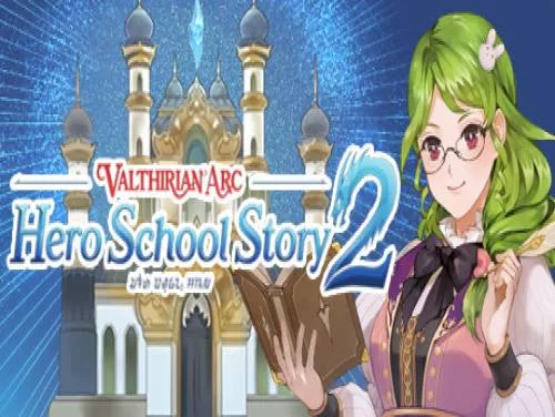 Truques de Valthirian Arc: Hero School Story 2 para PC Truques de Valthirian Arc: Hero School Story 2 para PC