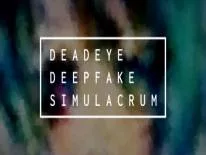 Deadeye Deepfake Simulacrum: PC Trainer (ORIGINAL): Munição ilimitada, recarga rápida e velocidade de jogo