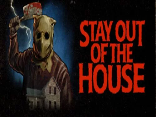 Conquistas e Troféus de Stay Out of the House Conquistas e Troféus de Stay Out of the House