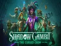 Shadow Gambit: The Cursed Crew: PC Trainer (215.685): Chicote infinito e mana verde infinita