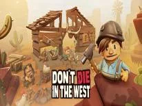 Don't Die In The West: PC Trainer (0.9.53p): Barco super rápido e fácil