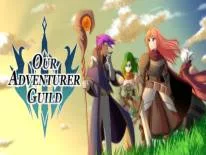 Our Adventurer Guild: PC Trainer (V1.197): Inventário de itens de uso infinito e combate com itens de uso infinito