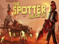 The Spotter: Dig or Die: PC Trainer (22703816): Energia ilimitada e saúde base ilimitada.