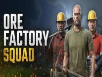 Truques de Ore Factory Squad para PC
