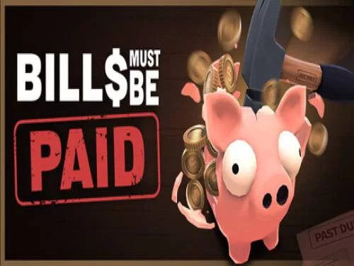 Truques de Bills Must Be Paid para PC