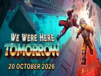 Truques de We Were Here Tomorrow para PC