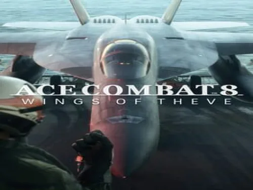 Ace Combat 8: Wings of Theve apresentado em trailer de história; modo Annihilation Battle retorna.