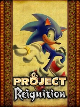 Project Reignition Project Reignition