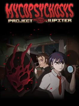 Mycopsychosys: Project Jupiter Mycopsychosys: Project Jupiter