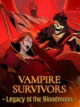 Vampire Survivors: Legacy of the Bloodmoon Vampire Survivors: Legacy of the Bloodmoon