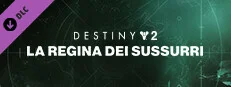 Destiny 2: La Regina dei Sussurri  em promoção na Steam
