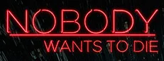 Nobody Wants to Die em promoção na Steam