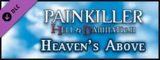 Painkiller Hell & Damnation: Heaven's Above em promoção na Steam